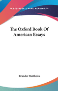 The Oxford Book Of American Essays