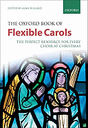 The Oxford Book of Flexible Carols