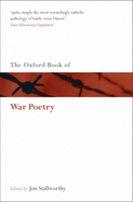 The Oxford Book of War Poetry: Second Reissue