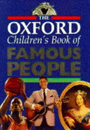 The Oxford Children's Book of Famous People - OUP