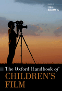 The Oxford Handbook of Children's Film