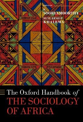 The Oxford Handbook of the Sociology of Africa - Sooryamoorthy, R (Editor), and Khalema, Nene Ernest (Editor)