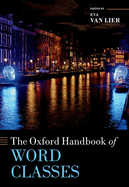 The Oxford Handbook of Word Classes