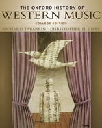The Oxford History of Western Music: College Edition