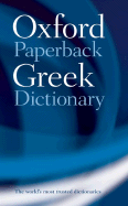 The Oxford Paperback Greek Dictionary