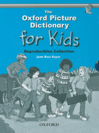 The Oxford Picture Dictionary for Kids: Reproducibles Collection