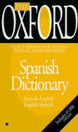The Oxford Spanish Dictionary: Spanish-English, English-Spanish
