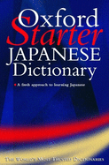The Oxford Starter Japanese Dictionary
