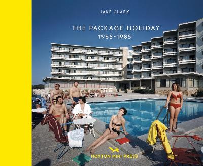 The Package Holiday: 1968-1985 - Clark, Jake (Compiled by)