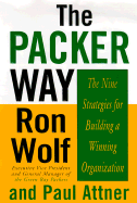 The Packer Way: Nine Stepping Stones to Building a Winning Organization
