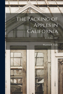 The Packing of Apples in California; C178 rev 1927