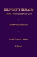 The Padgett Messages Volume 1