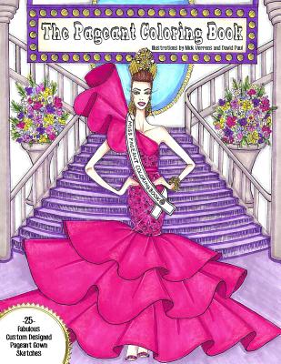 The Pageant Coloring Book - Paul, David, and Verreos, Nick