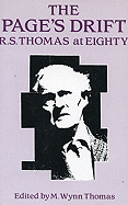 The Page's Drift: R.S. Thomas at 81