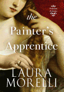 The Painter's Apprentice: A Novel of 16th-Century Venice