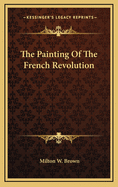 The Painting of the French Revolution