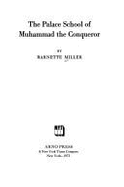 The Palace School of Muhammad the Conqueror