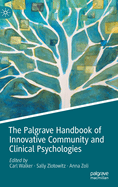 The Palgrave Handbook of Innovative Community and Clinical Psychologies