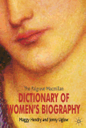 The Palgrave MacMillan Dictionary of Women's Biography