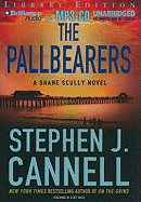 The Pallbearers - Cannell, Stephen J, and Brick, Scott (Performed by)