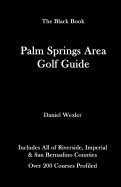 The Palm Springs Area Golf Guide