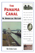 The Panama Canal - Gaines, Ann Graham