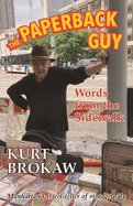 The Paperback Guy: Words from the Sidewalk