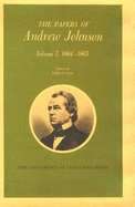 The Papers of Andrew Johnson, Volume 2: 1852-1857 Volume 2