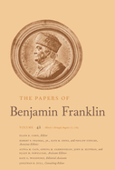 The Papers of Benjamin Franklin: Volume 42: March 1 Through August 15, 1784 Volume 42