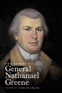 The Papers of General Nathanael Greene: Vol. XII: 1 October 1782 - 21 May 1783