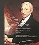 The Papers of James Monroe: Selected Correspondence and Papers, 1776-1794, Volume 2