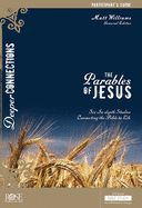 The Parables of Jesus Participant's Guide