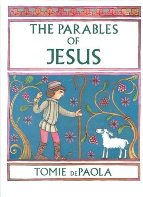 The Parables of Jesus - De Paola, Tomie