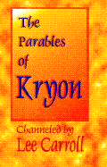 The Parables of Kryon