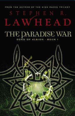 The Paradise War - Lawhead, Stephen R