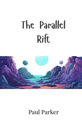 The Parallel Rift