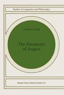 The Parameter of Aspect - Smith, C S