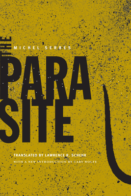 The Parasite: Volume 1 - Serres, Michel, Professor