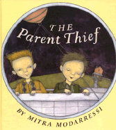 The Parent Thief