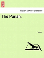 The Pariah.