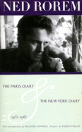 The Paris Diary & the New York Diary 1951-1961