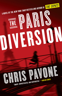 The Paris Diversion - Pavone, Chris