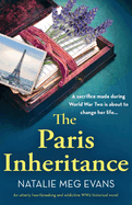 The Paris Inheritance: An utterly heartbreaking and addictive WW2 historical novel