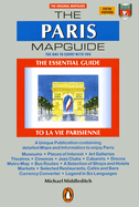 The Paris Mapguide: The Essential Guide La Vie Parisienne
