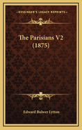 The Parisians V2 (1875)