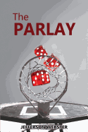 The Parlay