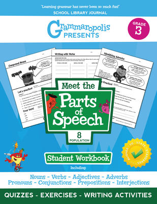 The Parts of Speech Workbook, Grade 3 - Voorhees, Coert, and Grammaropolis