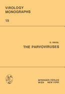 The Parvoviruses