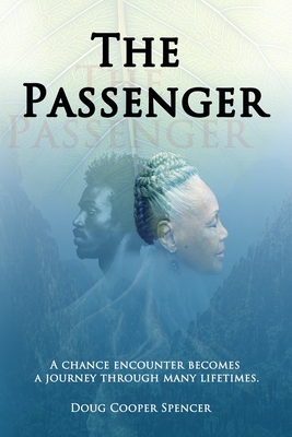 The Passenger - Cooper-Spencer, Doug