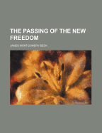 The Passing of the New Freedom